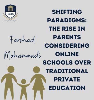 Shifting-Paradigms-The-Rise-in-Parents-Considering-Online-Schools-Over-Traditional-Private-Education