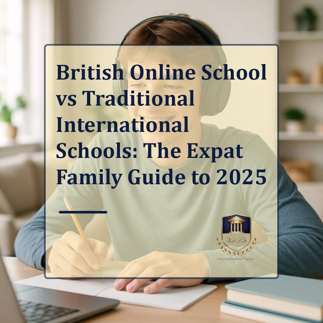 iBOS-British-Online-School-vs-Traditional-International-Schools-009