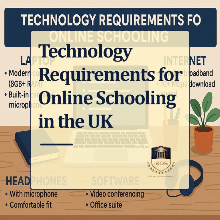 Technology Requirements for Online Schooling in the UK: The Complete 2025 Guide